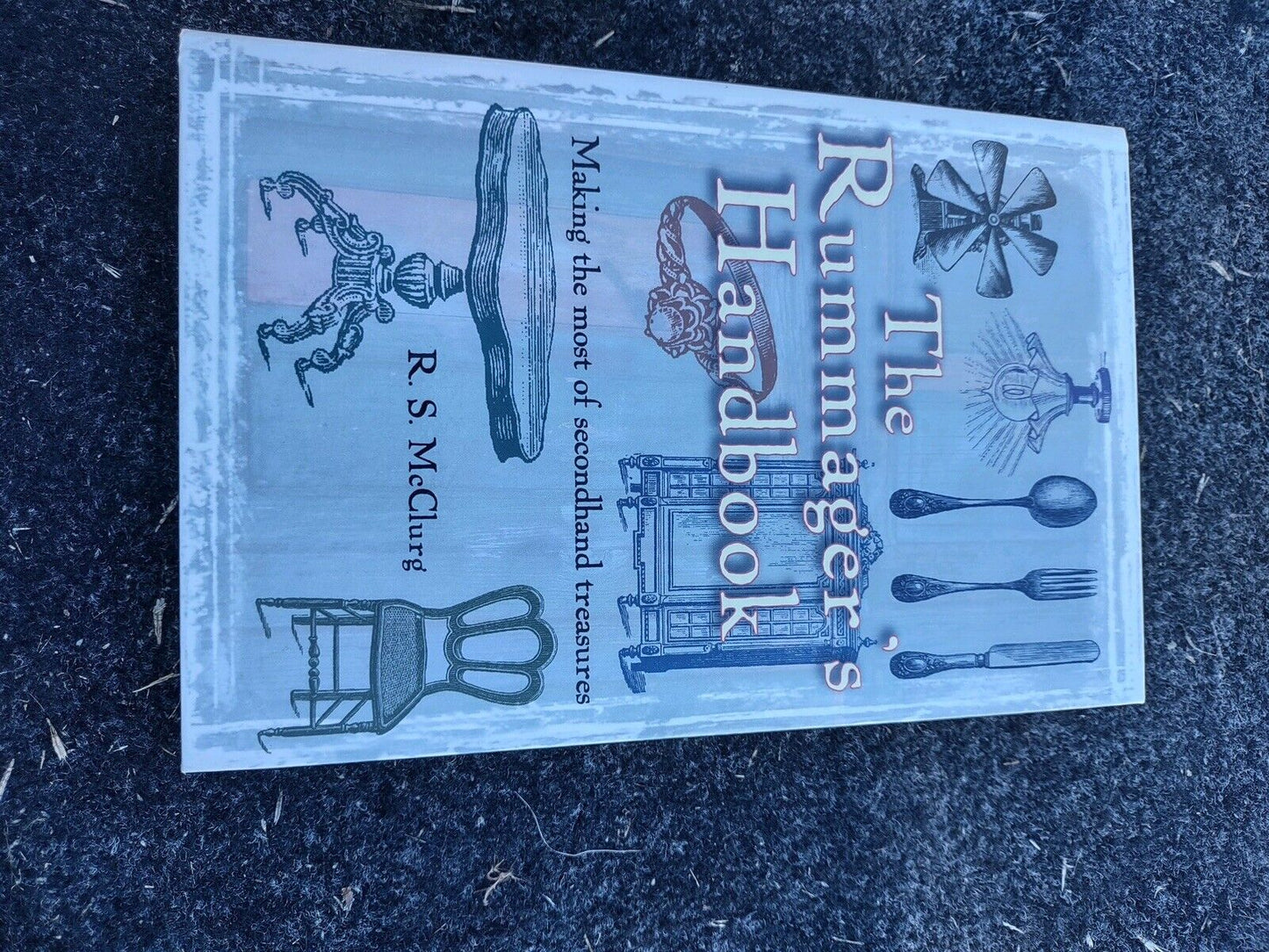 The Rummager’s Handbook