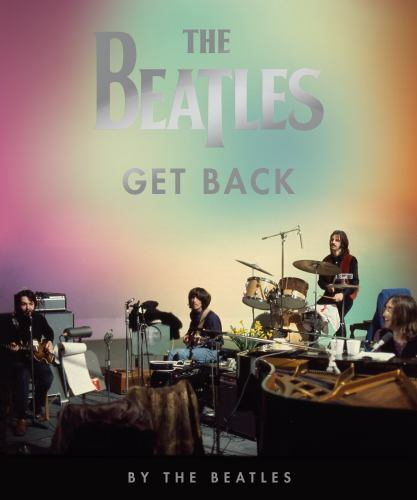 Beatles: Get Back by The Beatles (2021, Hardcover)