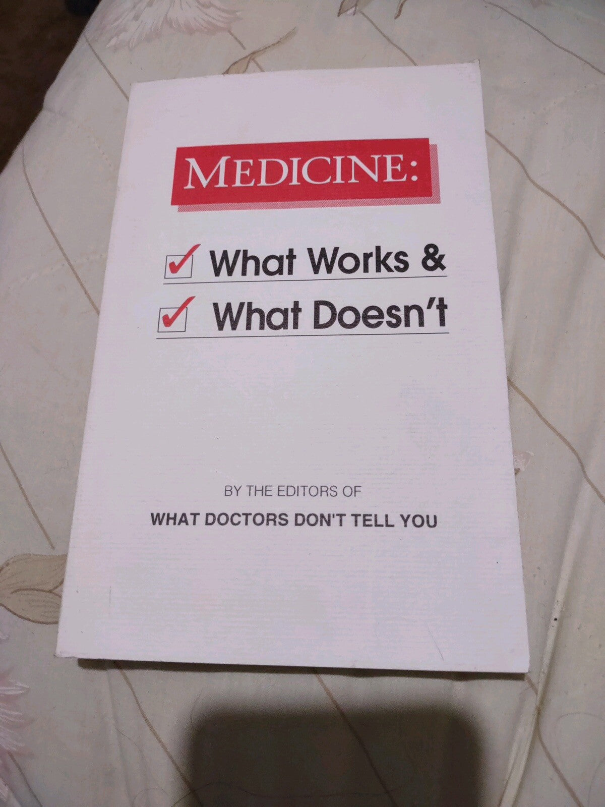 Medicine What Works And What Doesn’t Book