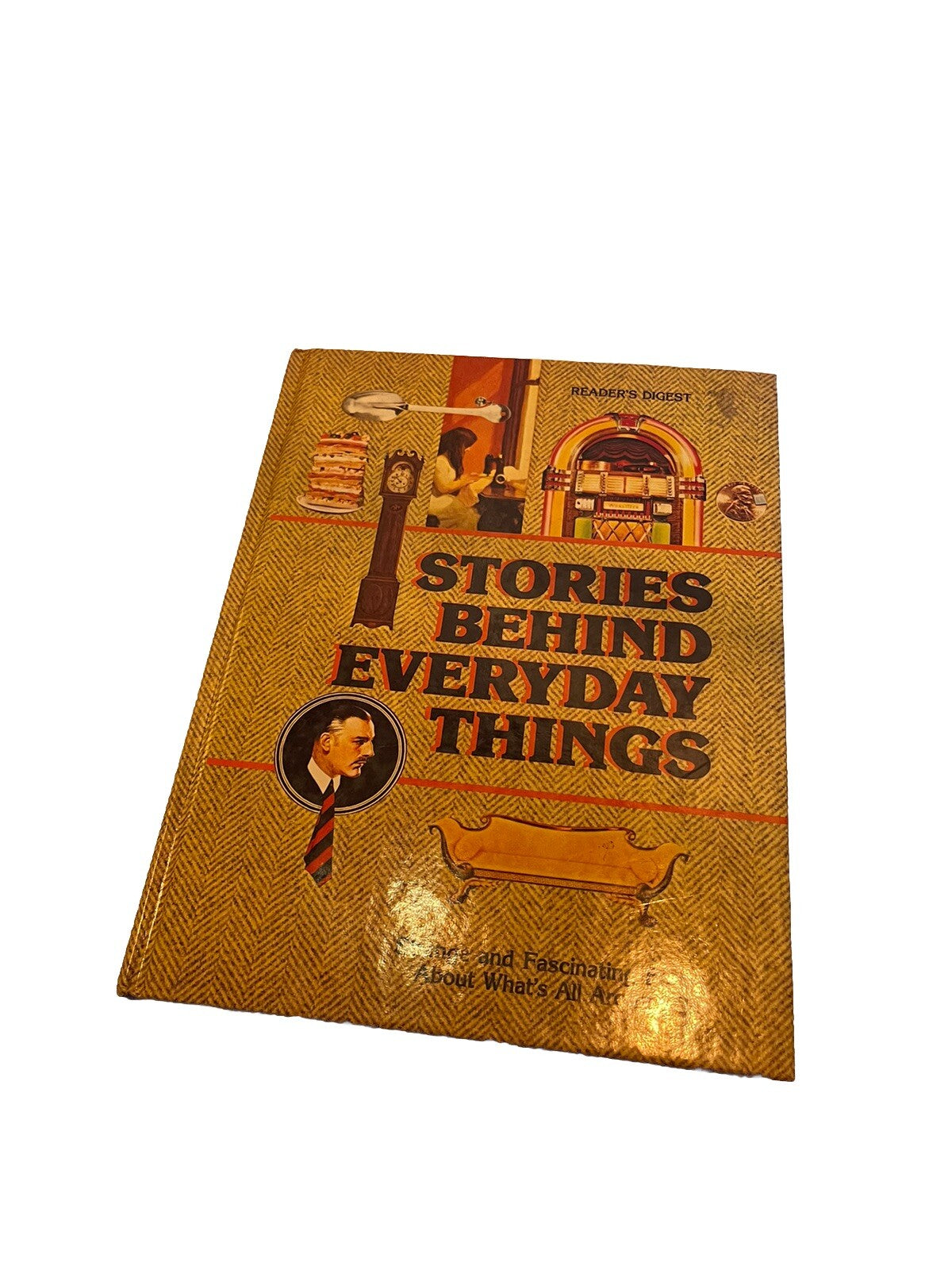 Stories Behind Everyday Things Book