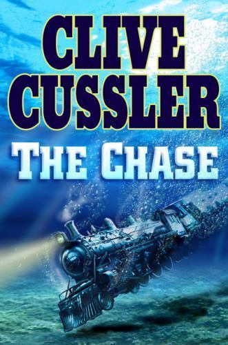 Chase by Clive Cussler (2007, Hardcover)