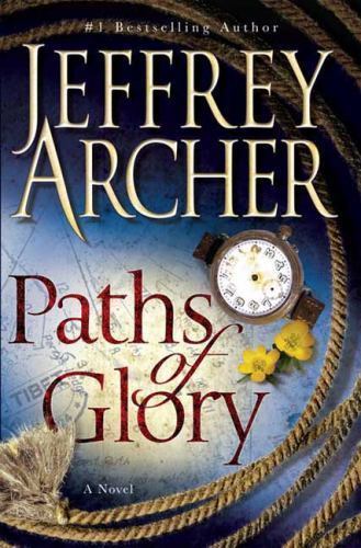 Paths of Glory by Jeffrey Archer (2009, Hardcover)