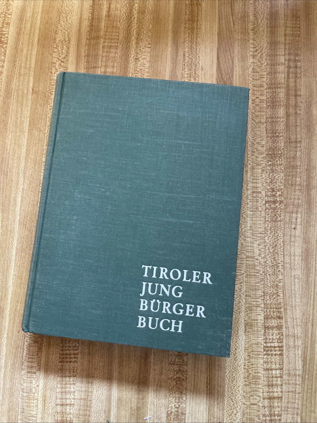 Tiroler Jung Burger Buch (Tyrolean Young Citzen's Book)  1963 (21820RK)