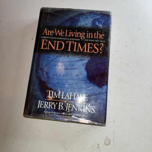 Are We Living in the End Times? by Jerry B. Jenkins and Tim Lahaye (1999,...