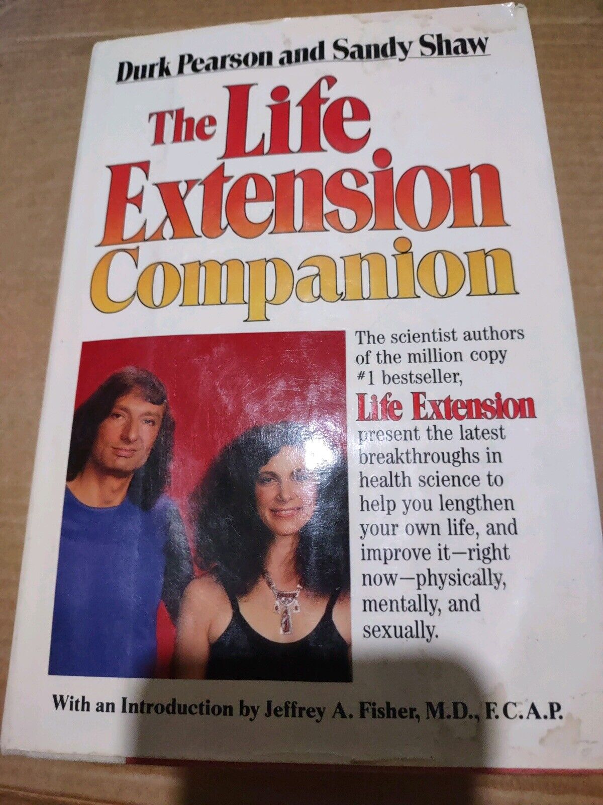 The Life Extension Companion by Sandy Shaw and Durk Pearson (1986, Hardcover)