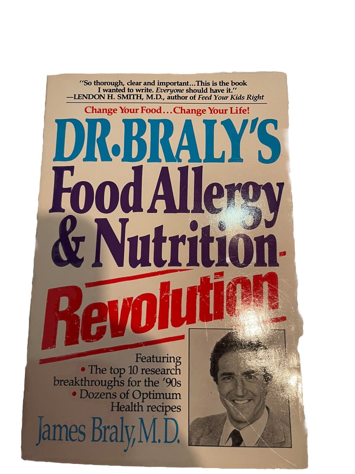 Dr Braly’s Food Allergy And Nutrition Revolution Book