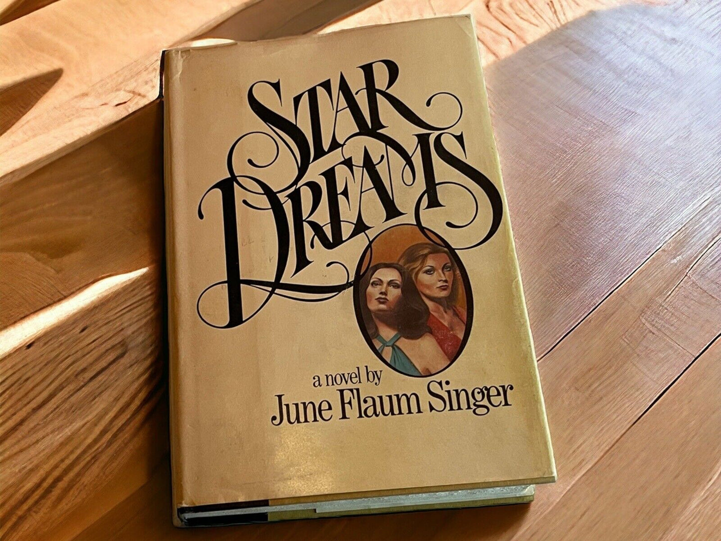 Star Dreams First Edition Hardcover 