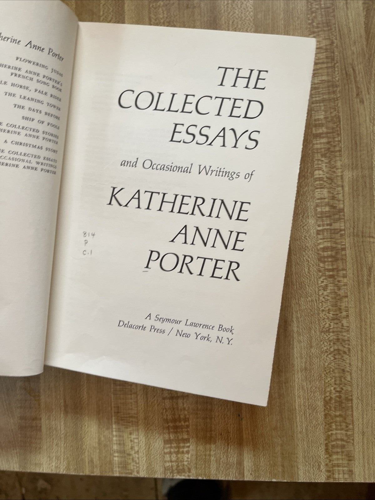 The Collected Essays And Occasional Writing Of Katherine Anne Porter Hardcover 