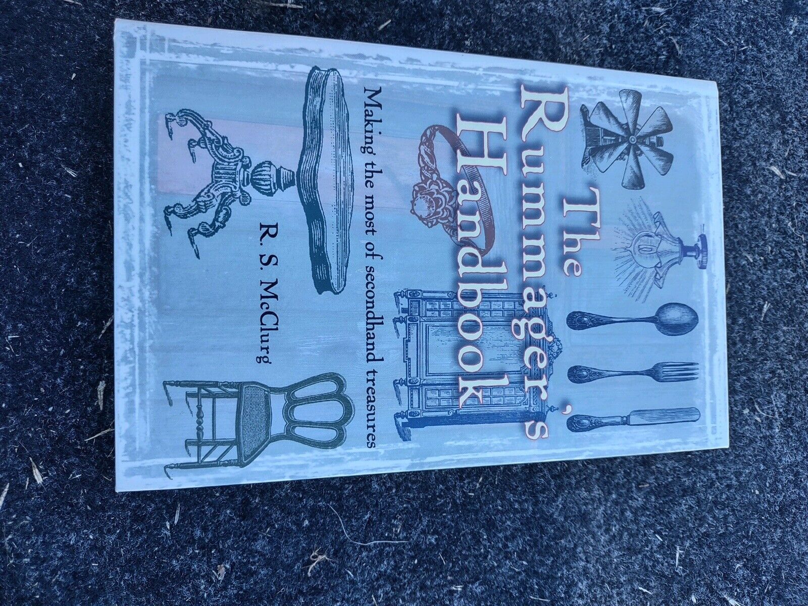 The Rummager’s Handbook