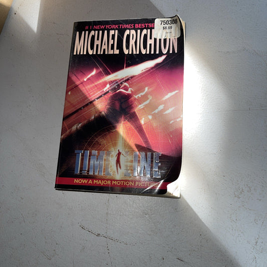 Timeline : A Novel by Michael Crichton (2003, Trade Paperback)