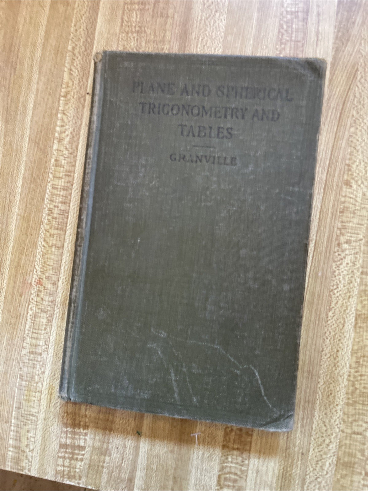 plane and spherical trigonometry And Tables 1908