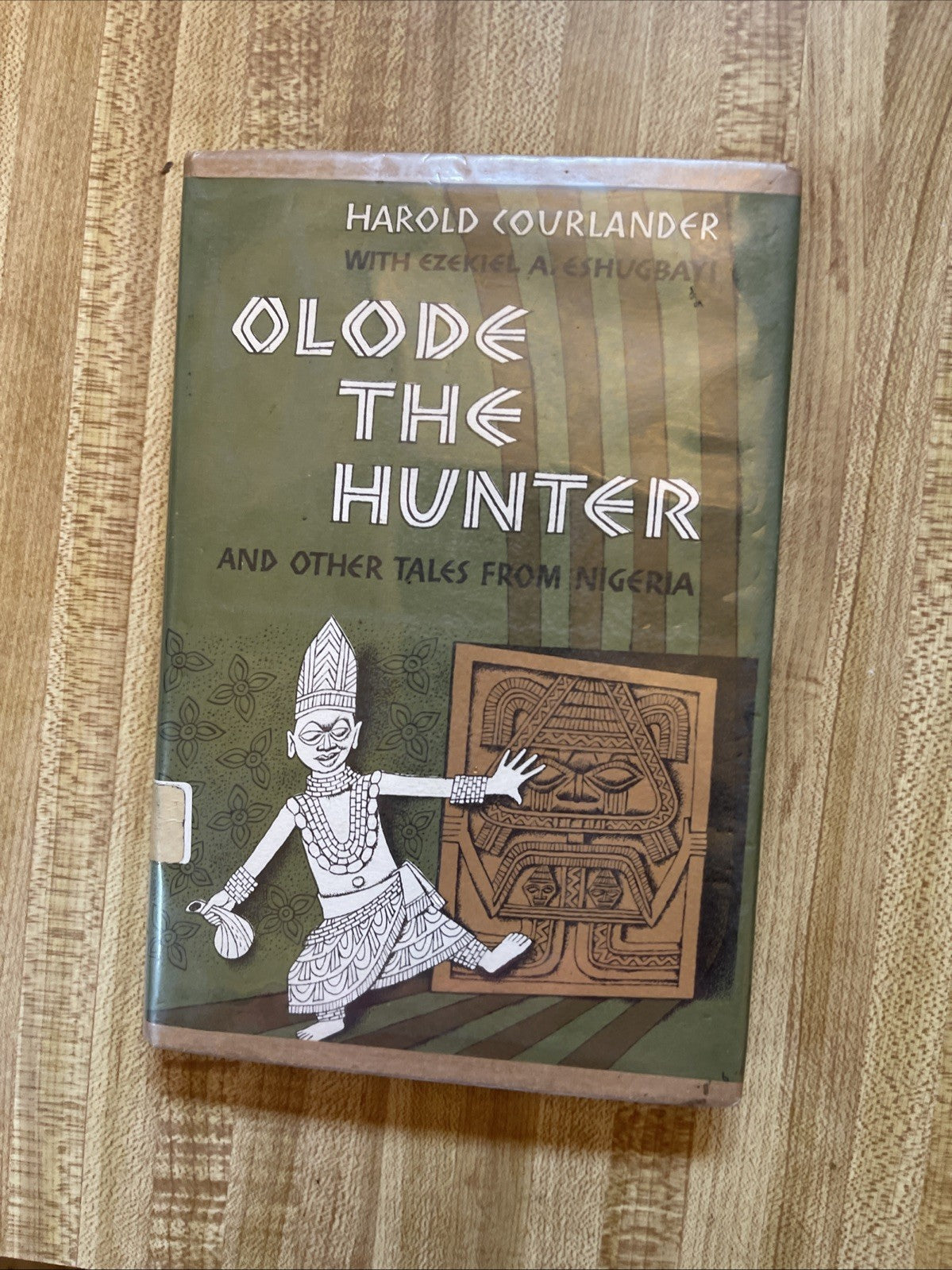Olode The Hunter Hardcover 