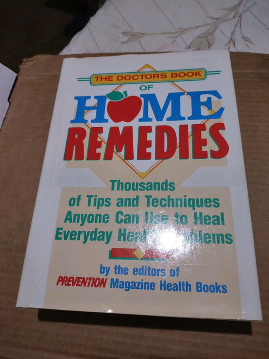 The Doctors Book Of Home Remedies 