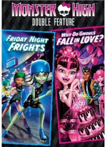 Monster High: Friday Night Frights / Why Do Ghouls Fall in Love? (DVD, 2012)