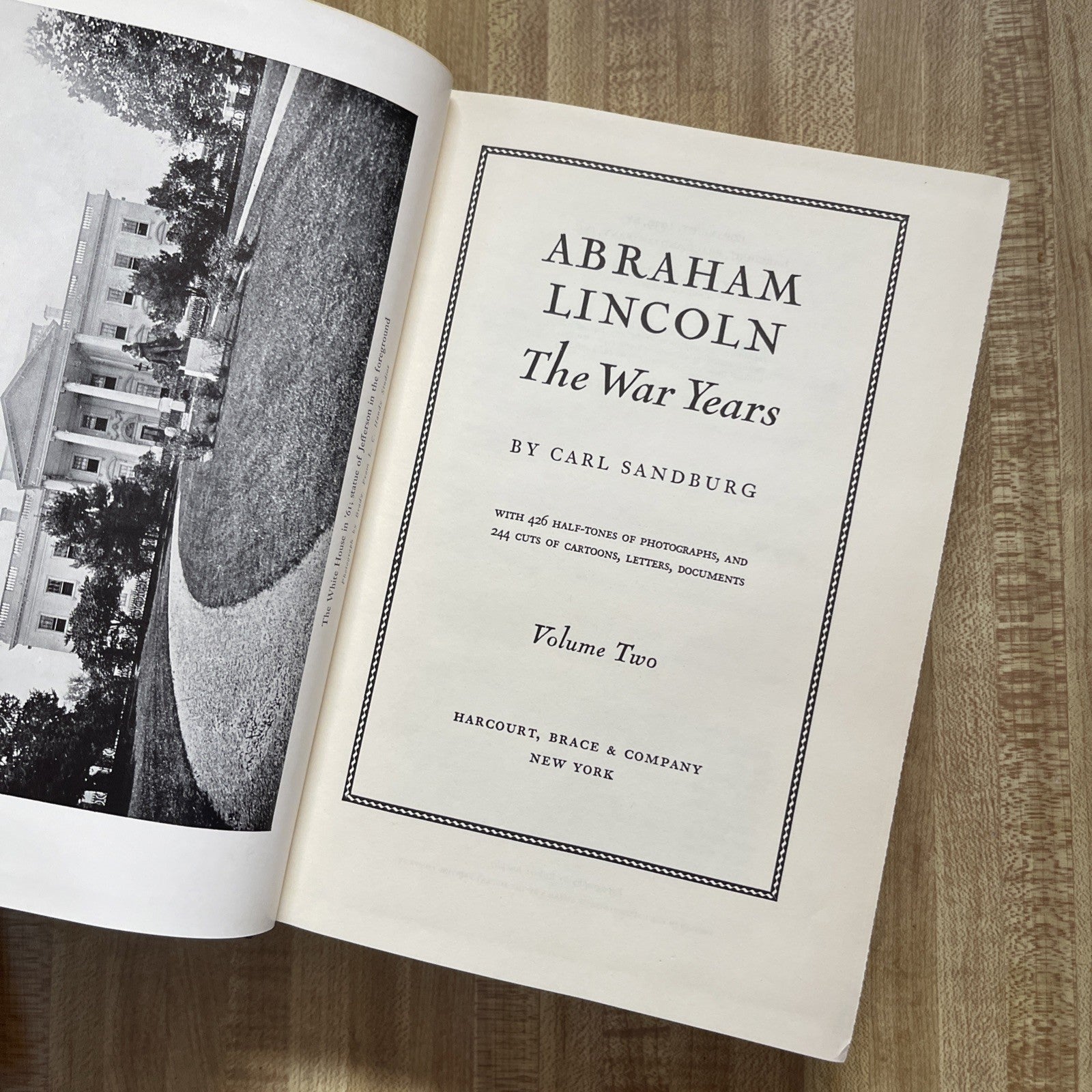Abraham Lincoln The War Years Volume 2