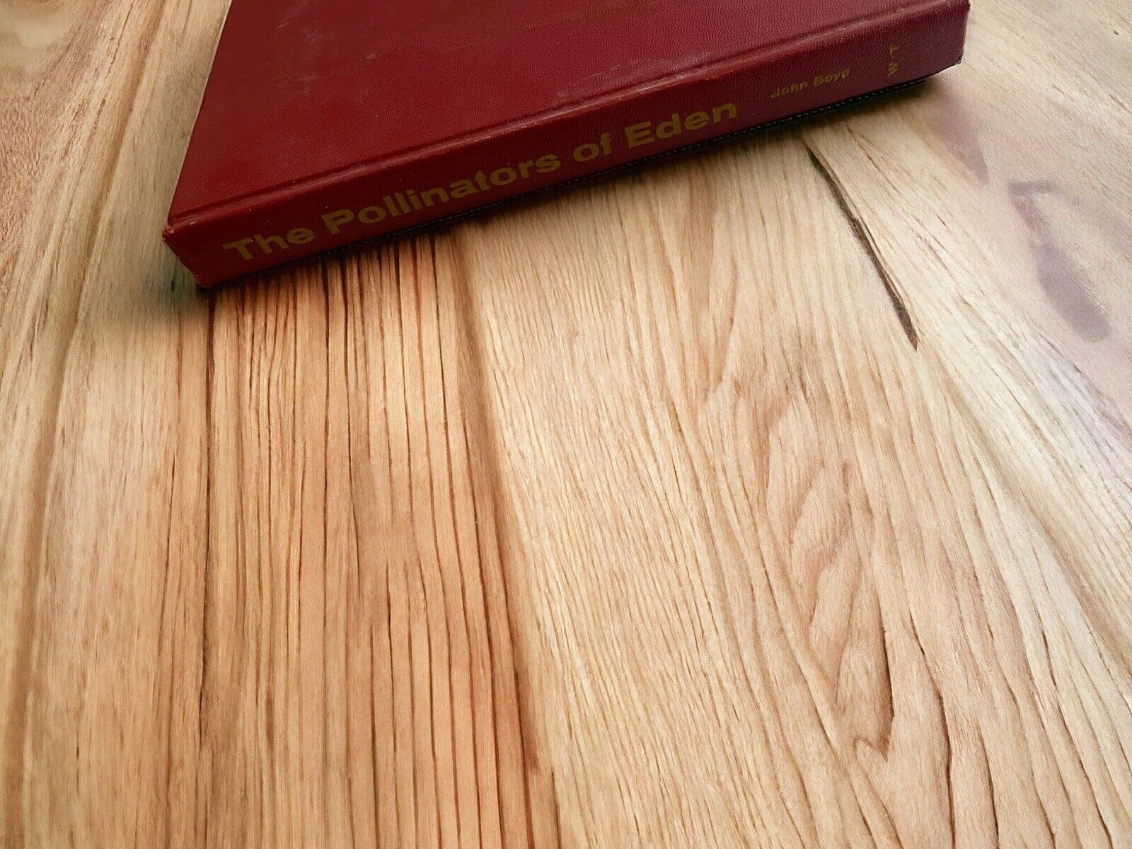 The Pollinators Of Eden First Edition Hardcover 