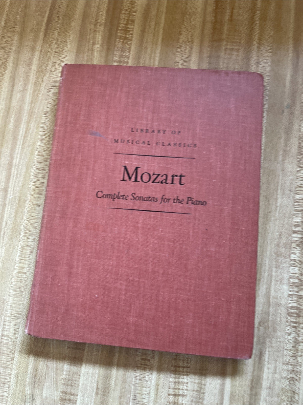 Mozart Complete Sonatas For The Piano Hardcover 
