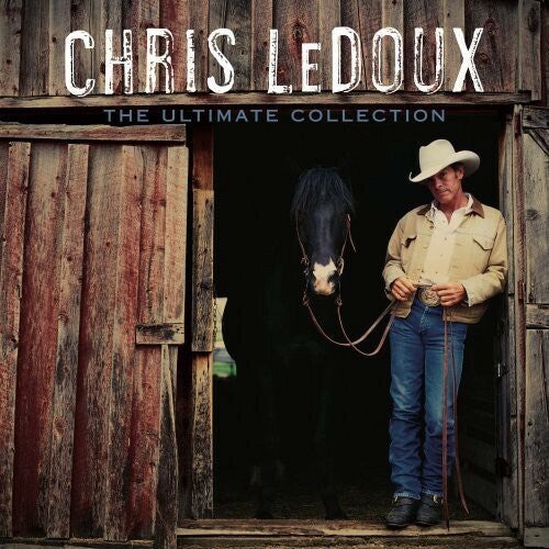 The Ultimate Collection by Ledoux, Chris (CD, 2006)