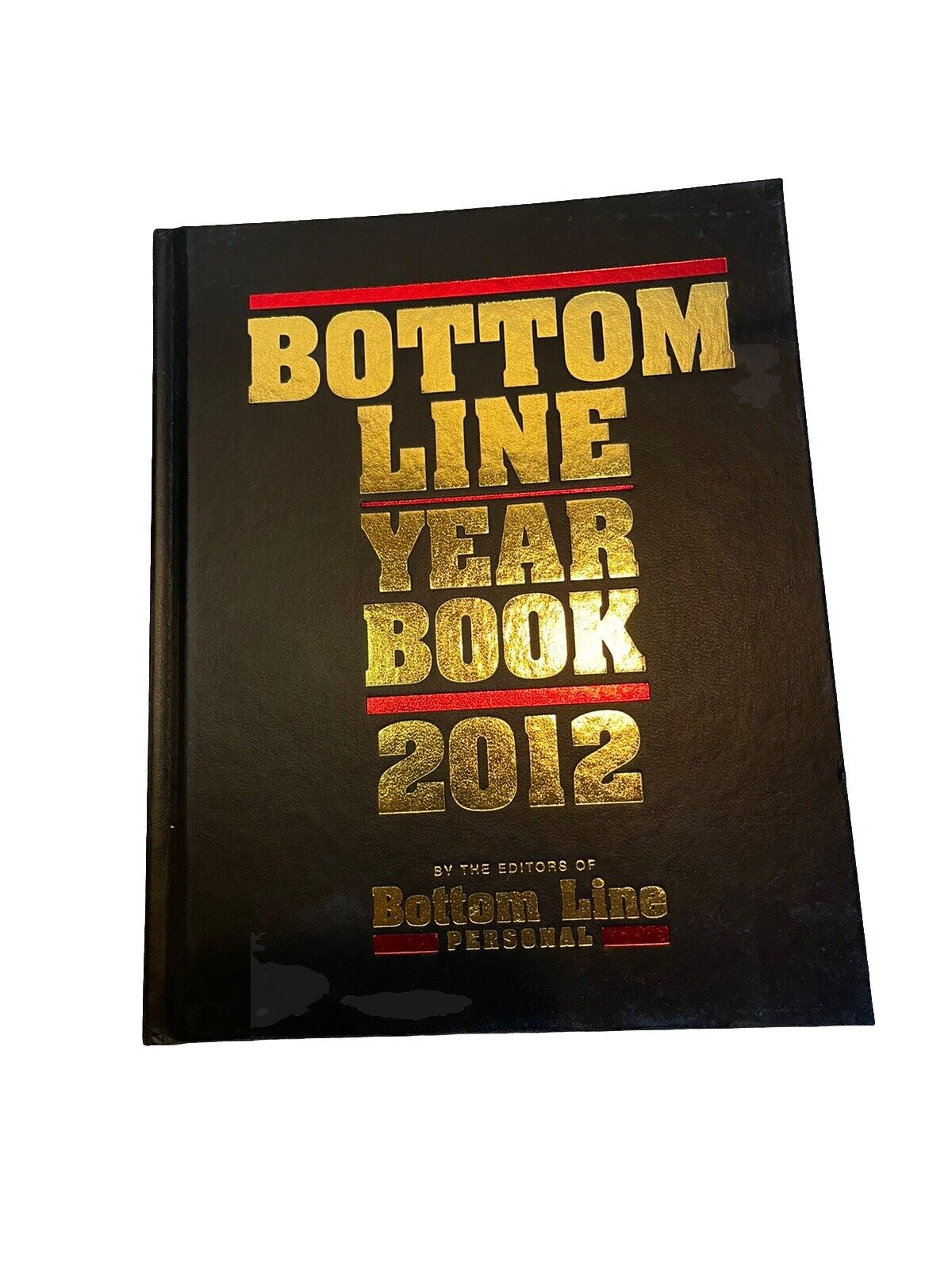 Bottom Line Yearbook 2012, Hardcover