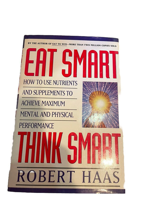 Eat Smart Think Smart Book