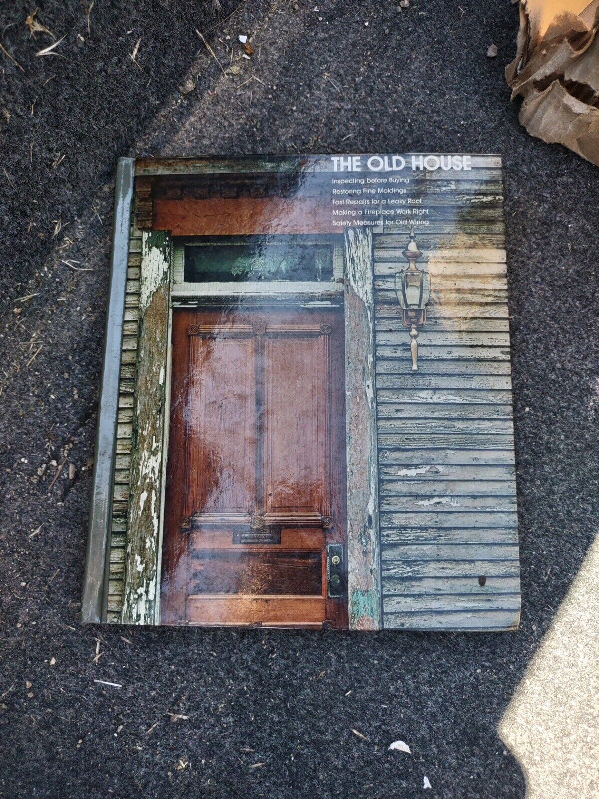 The Old House by Time-Life Books Editors (Hardcover)
