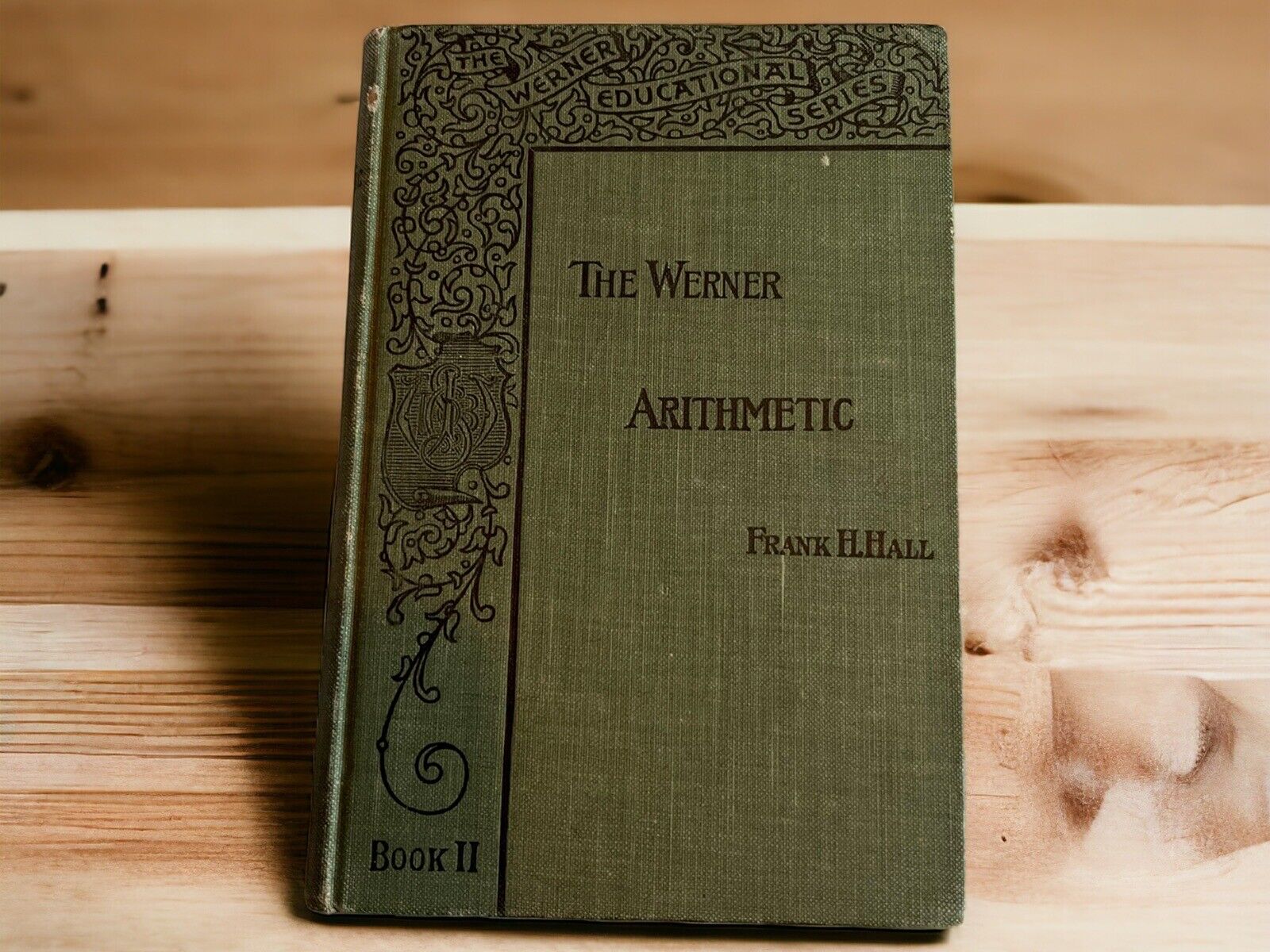 The Werner Arithmetic Book 2 1896