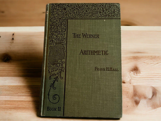The Werner Arithmetic Book 2 1896