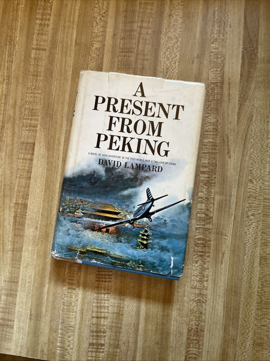 A Present From Peking Hardcover 