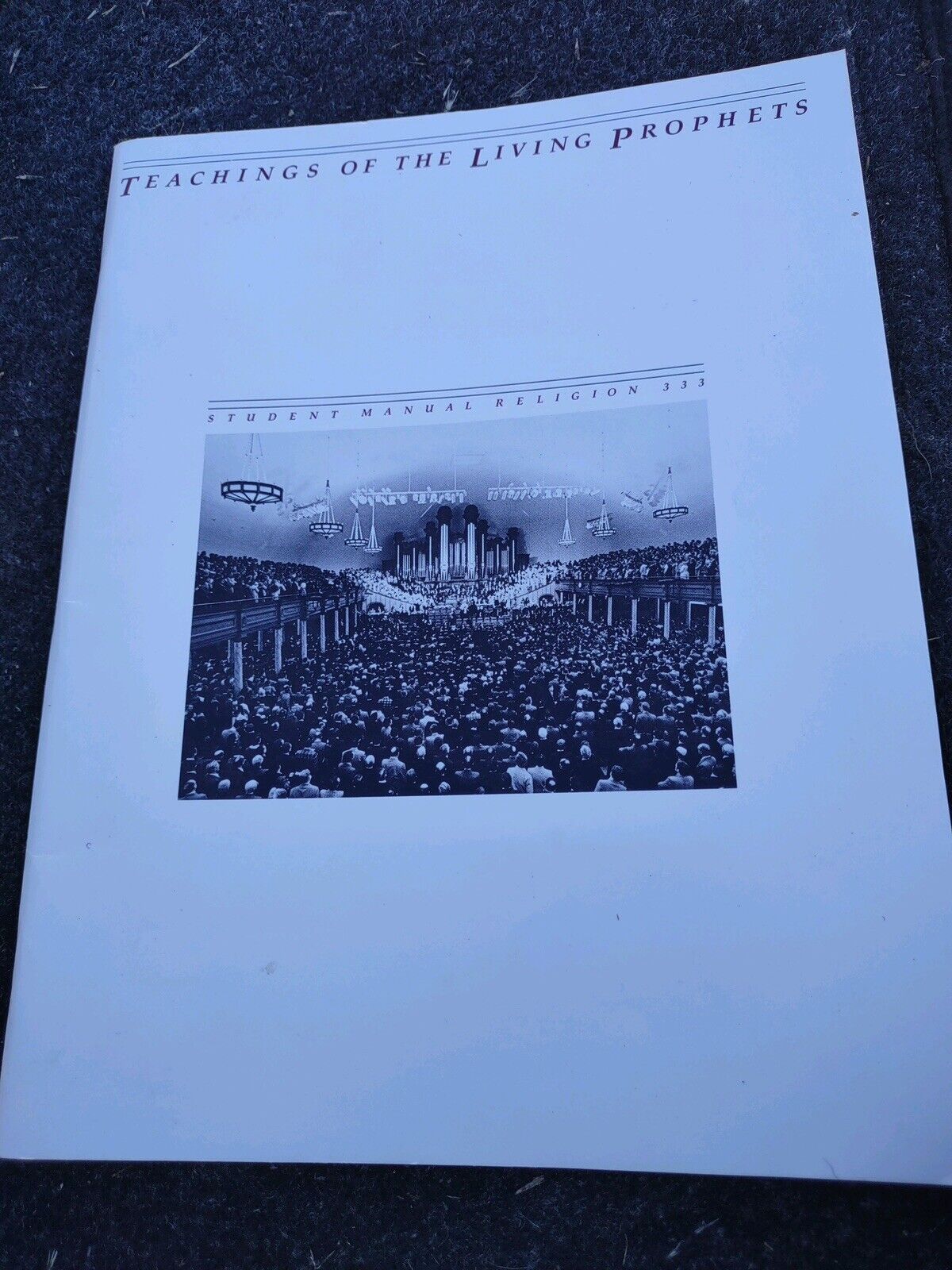 Teachings Of The Living Prophets