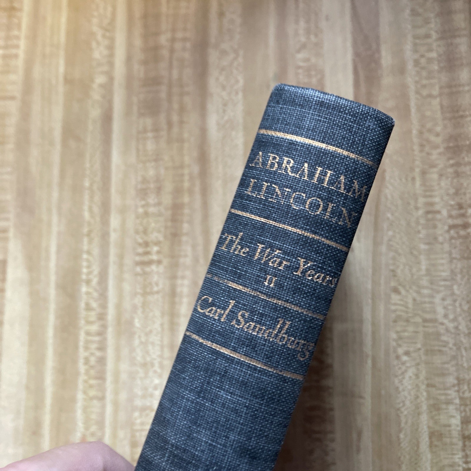 Abraham Lincoln The War Years Volume 2