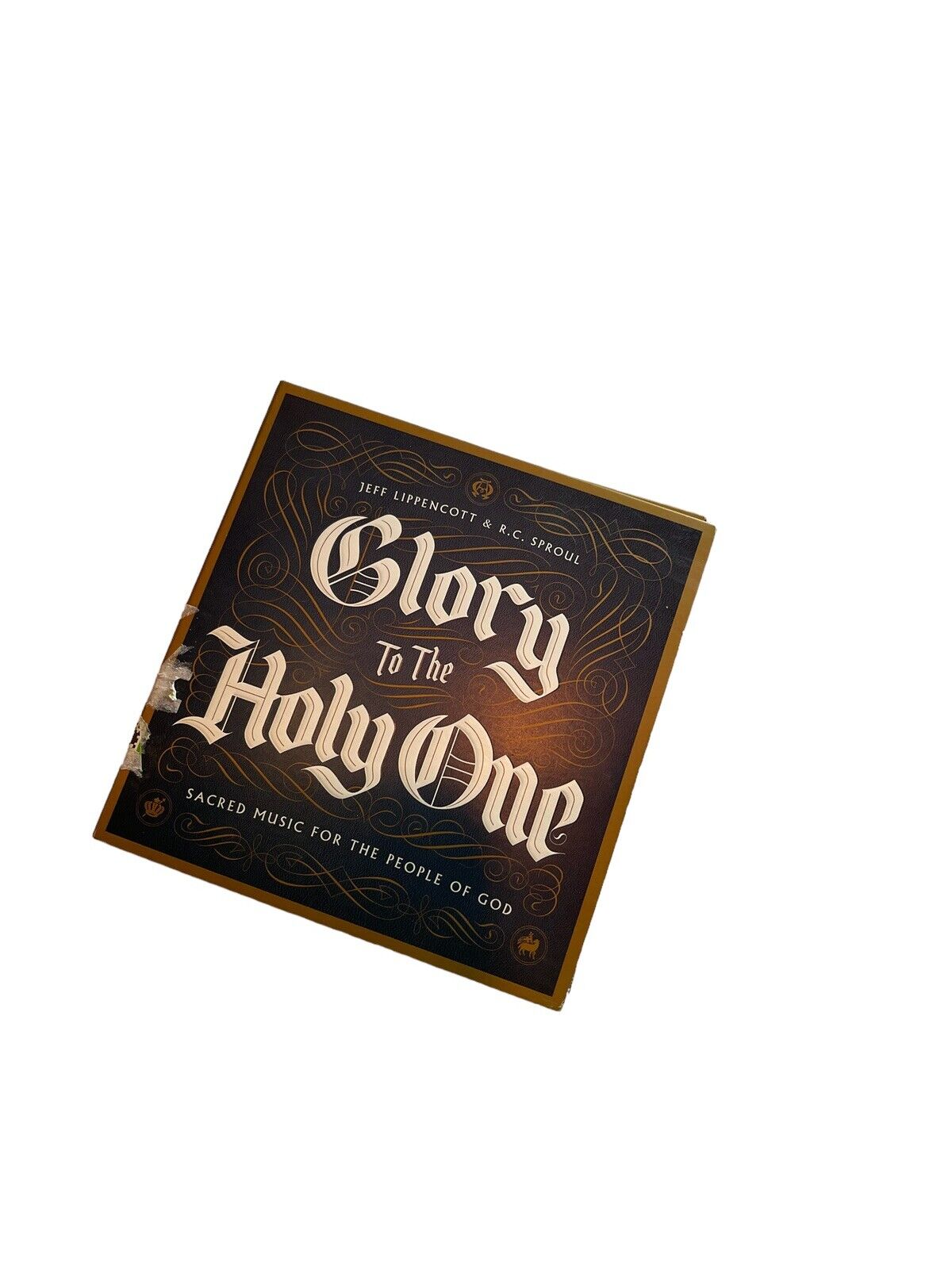 Glory to the Holy One - Sacred Music CD Jeff  Lippencott & RC Sproul God