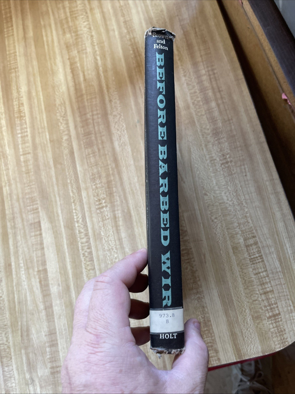 Before Barbed Wire Hardcover 