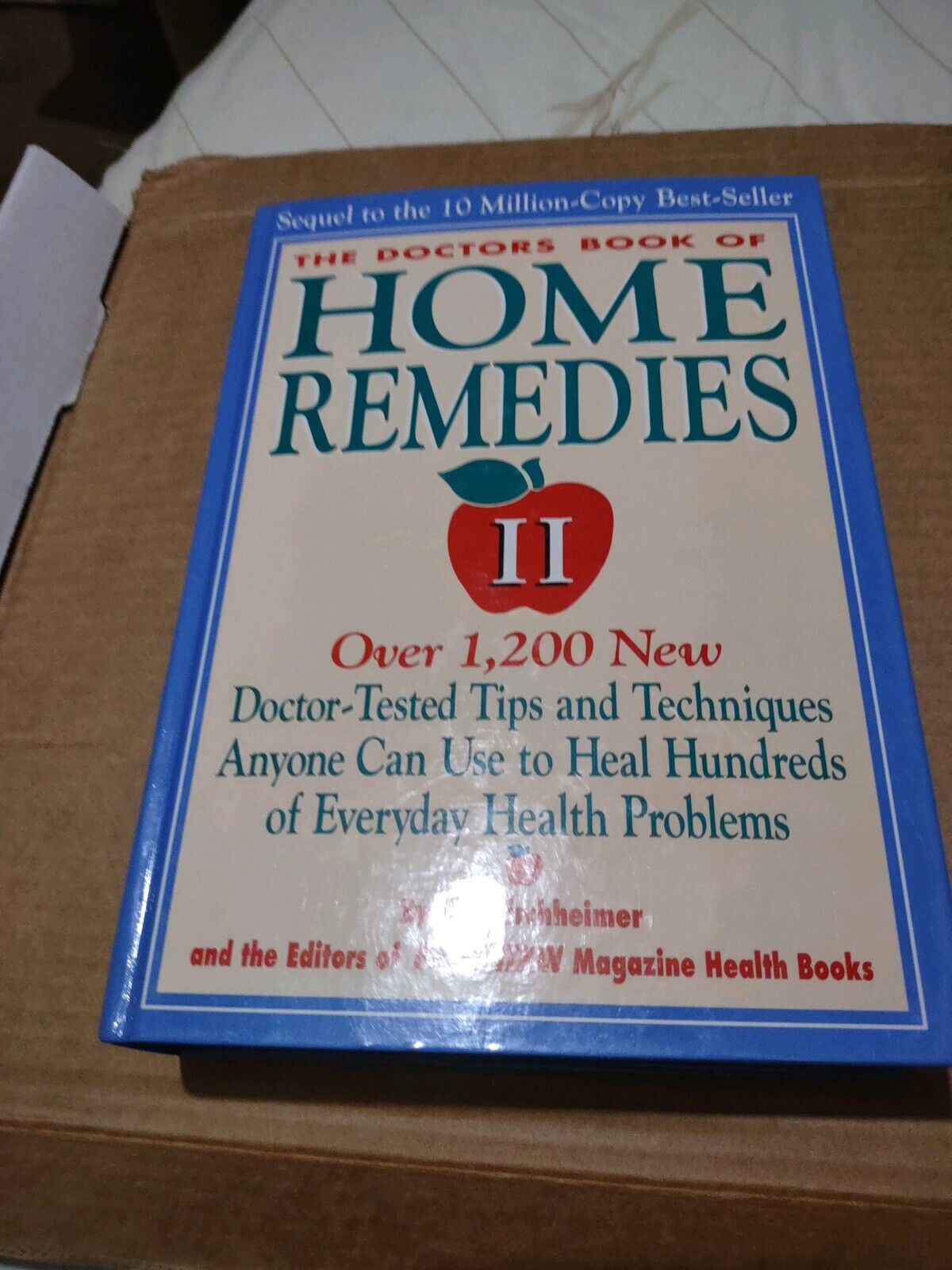 Doctors' Book of Home Remedies II : Over 1,000 New Doctor-Tested Tips and...