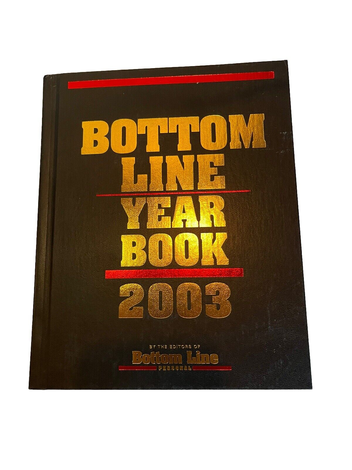 Bottom Line Year Book 2003 - Hardcover By Bottom line Personal - VERY GOOD