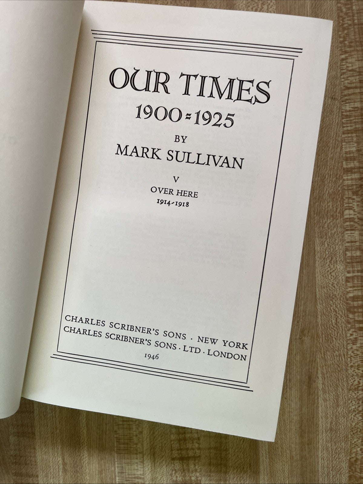 Our Times 1900-1925 Hardcover