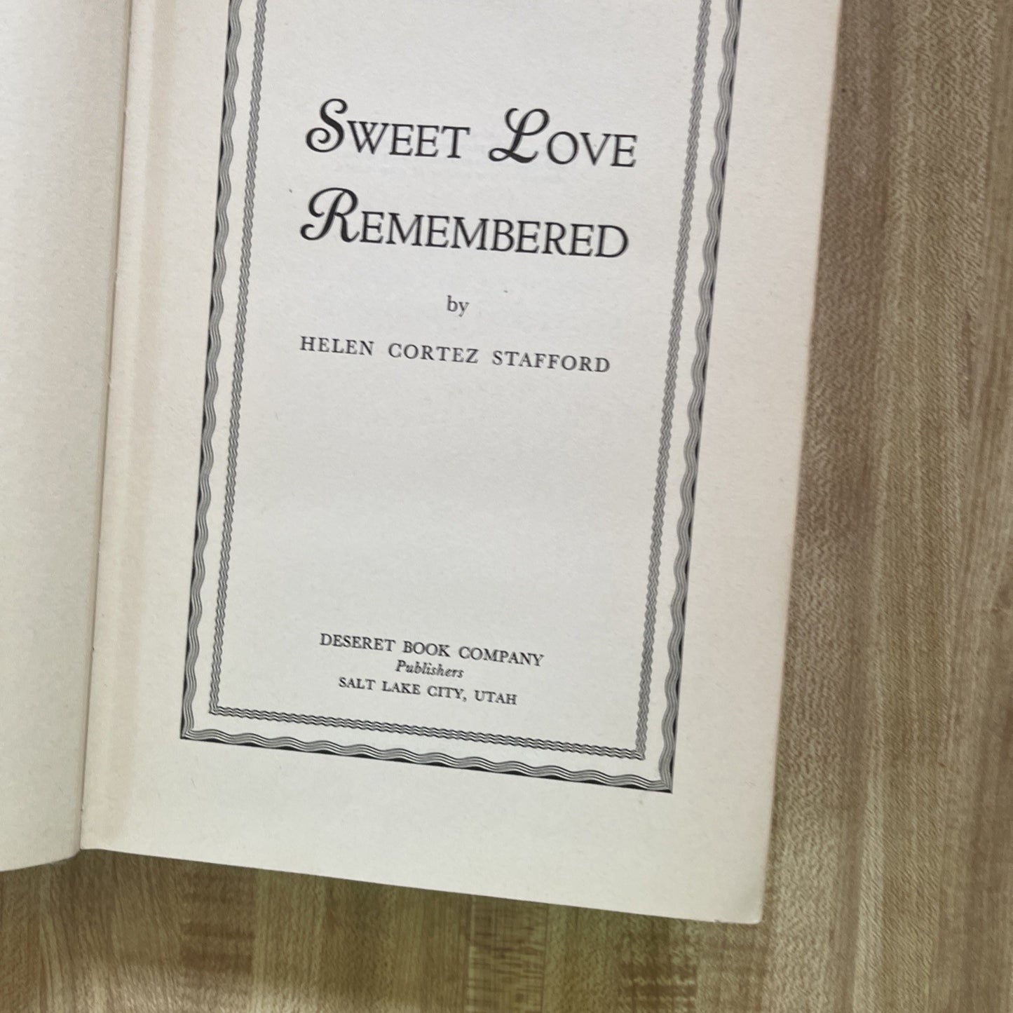 Sweet Love Remembered Hardcover First Edition 