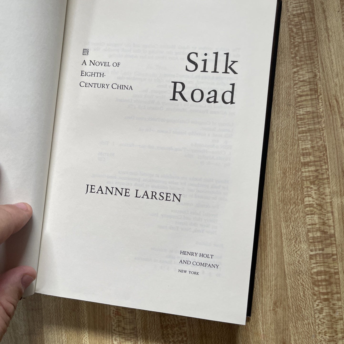 Silk Road : A Novel of Eighth-Century China by Jeanne Larsen (1989, Hardcover)