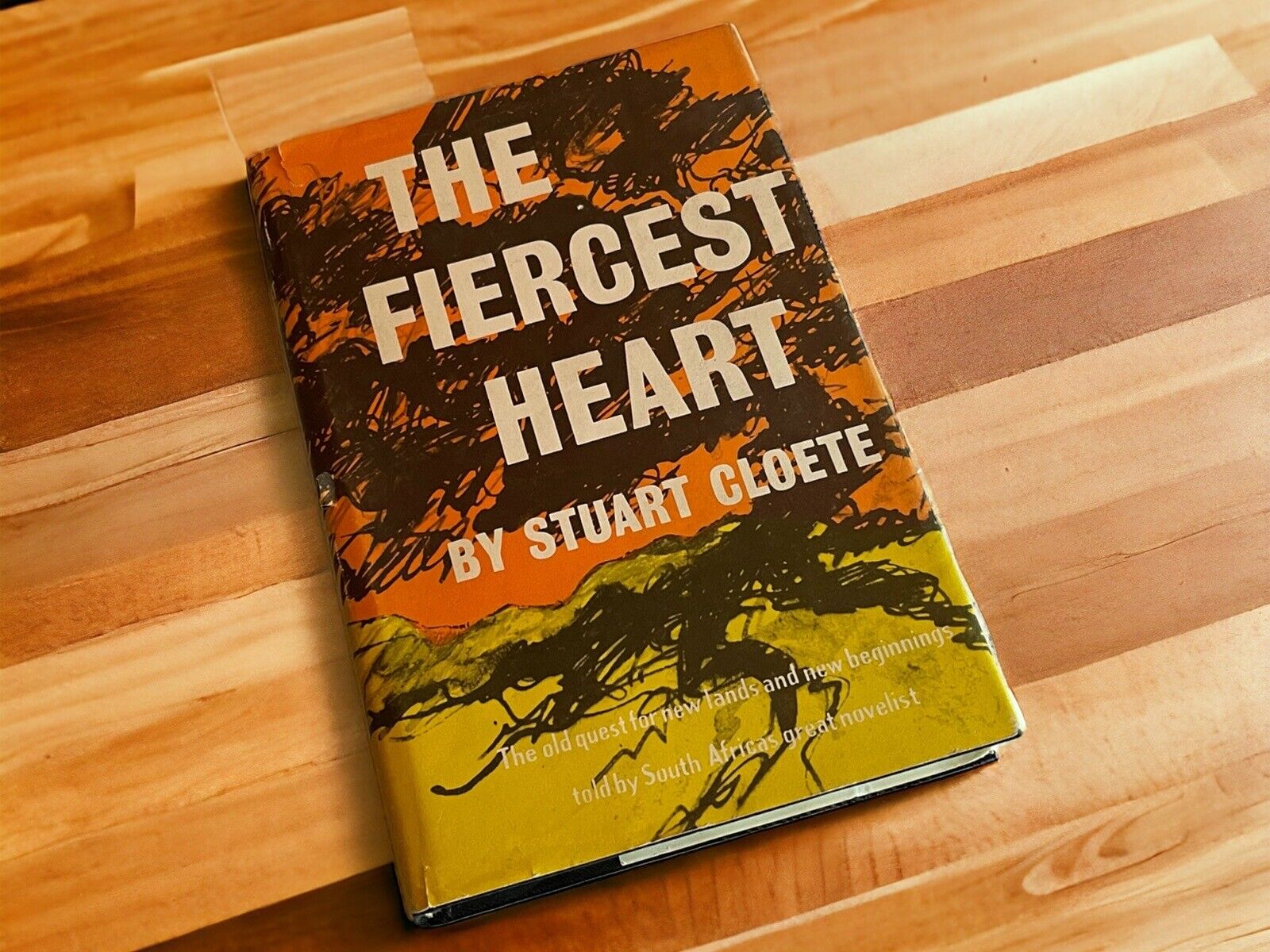The Fiercest Heart First Edition Hardcover 