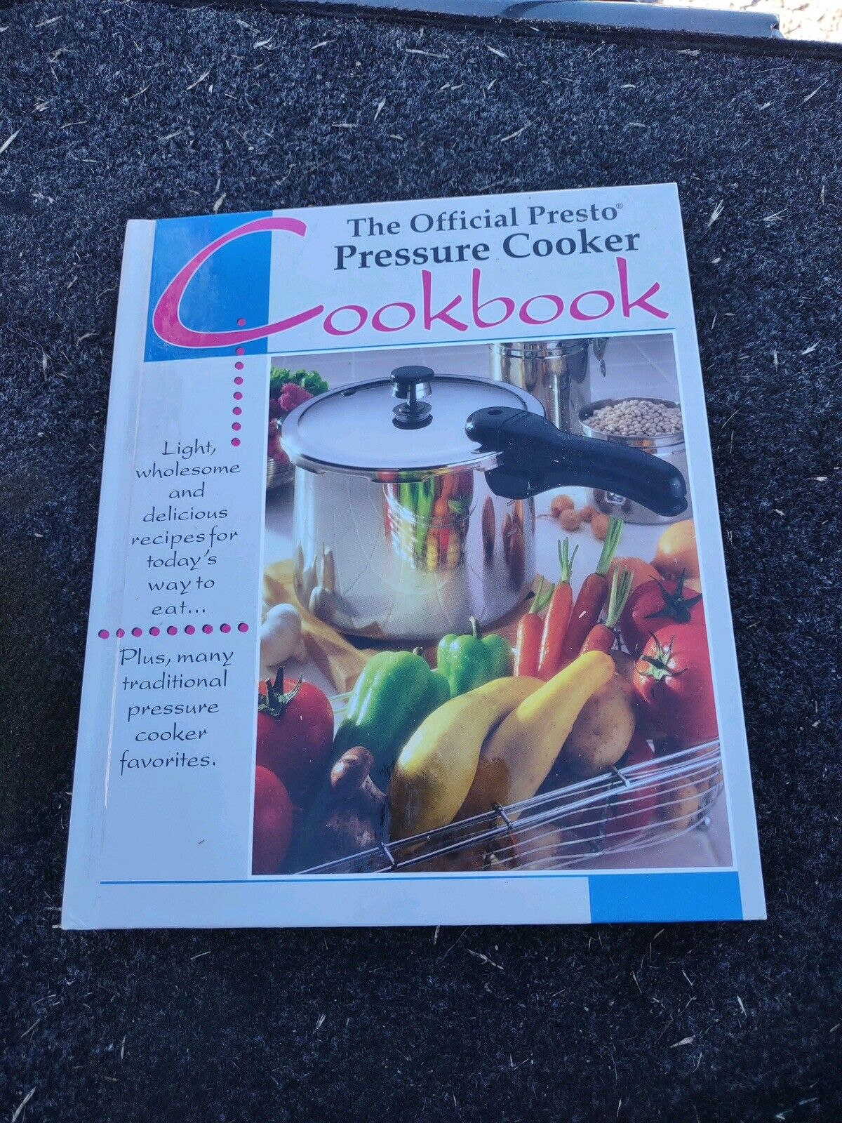 The Official Presto Pressure Cooker Cookbook (1992, Hardcover)