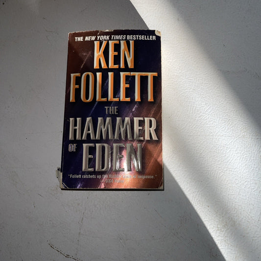The Hammer of Eden - Mass Market Paperback By Follett, Ken - ACCEPTABLE
