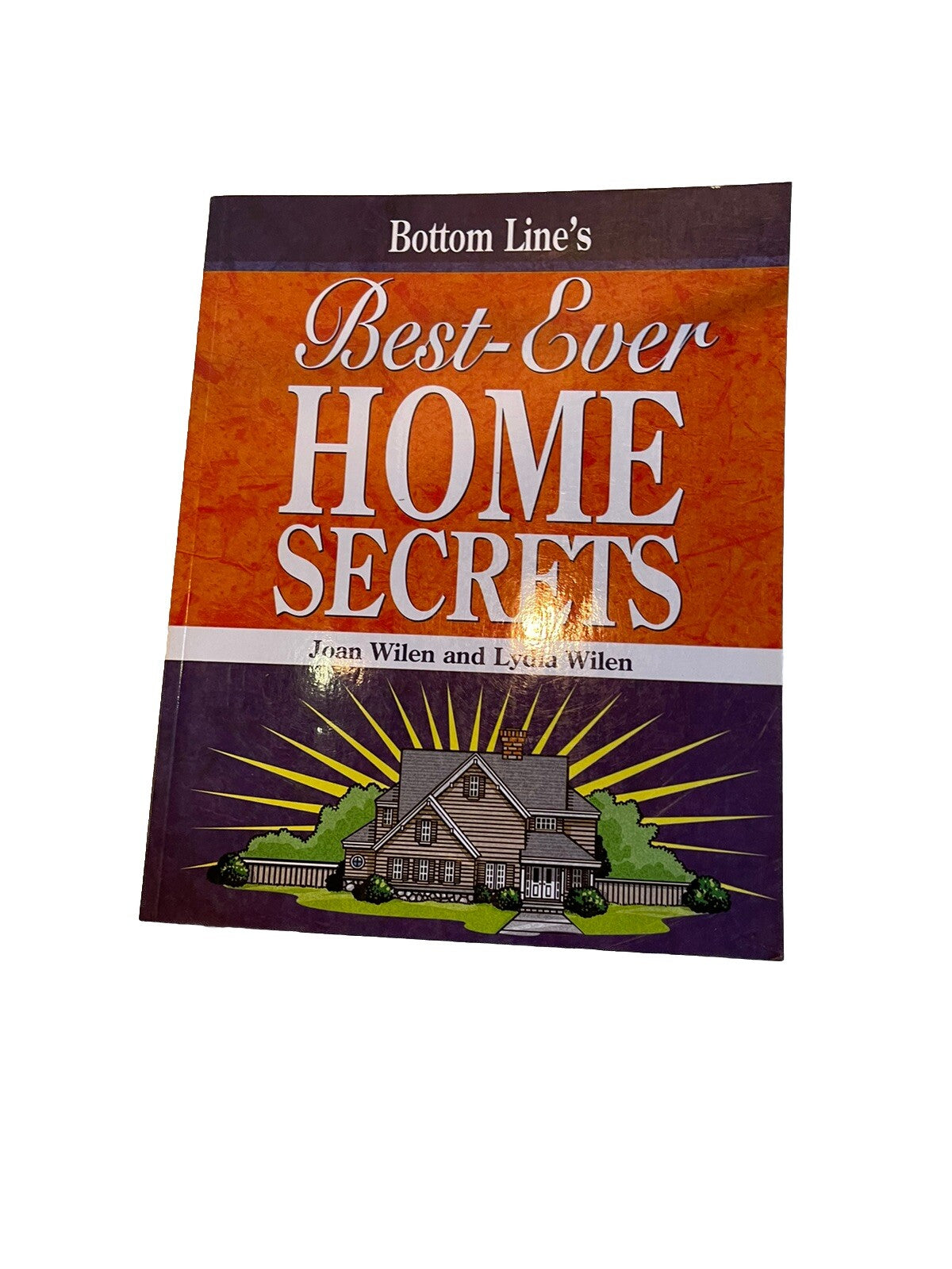 Bottom Lines Best Ever Home Secrets Book