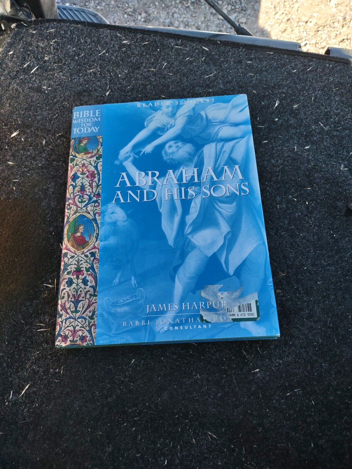 Bible Wisdom for Today Ser.: Abraham and His Sons by Jonathan A. Romain, Jaes...