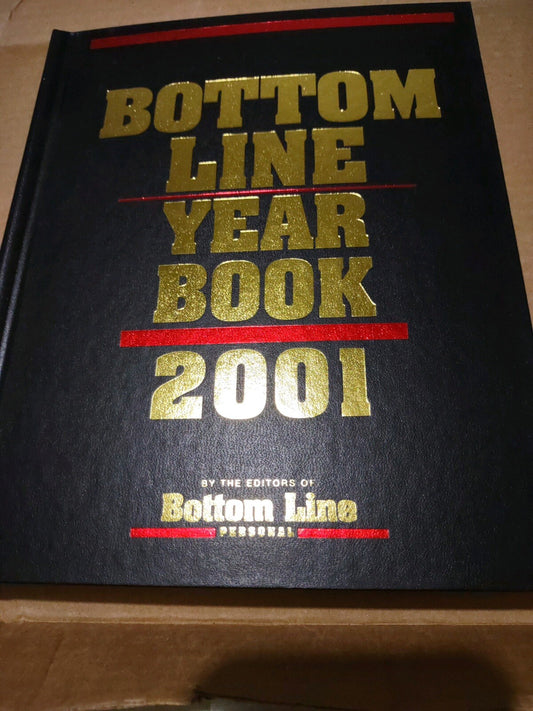 Bottom Line Year Book 2001 by Bottom Line Personal Editors (Hardcover)