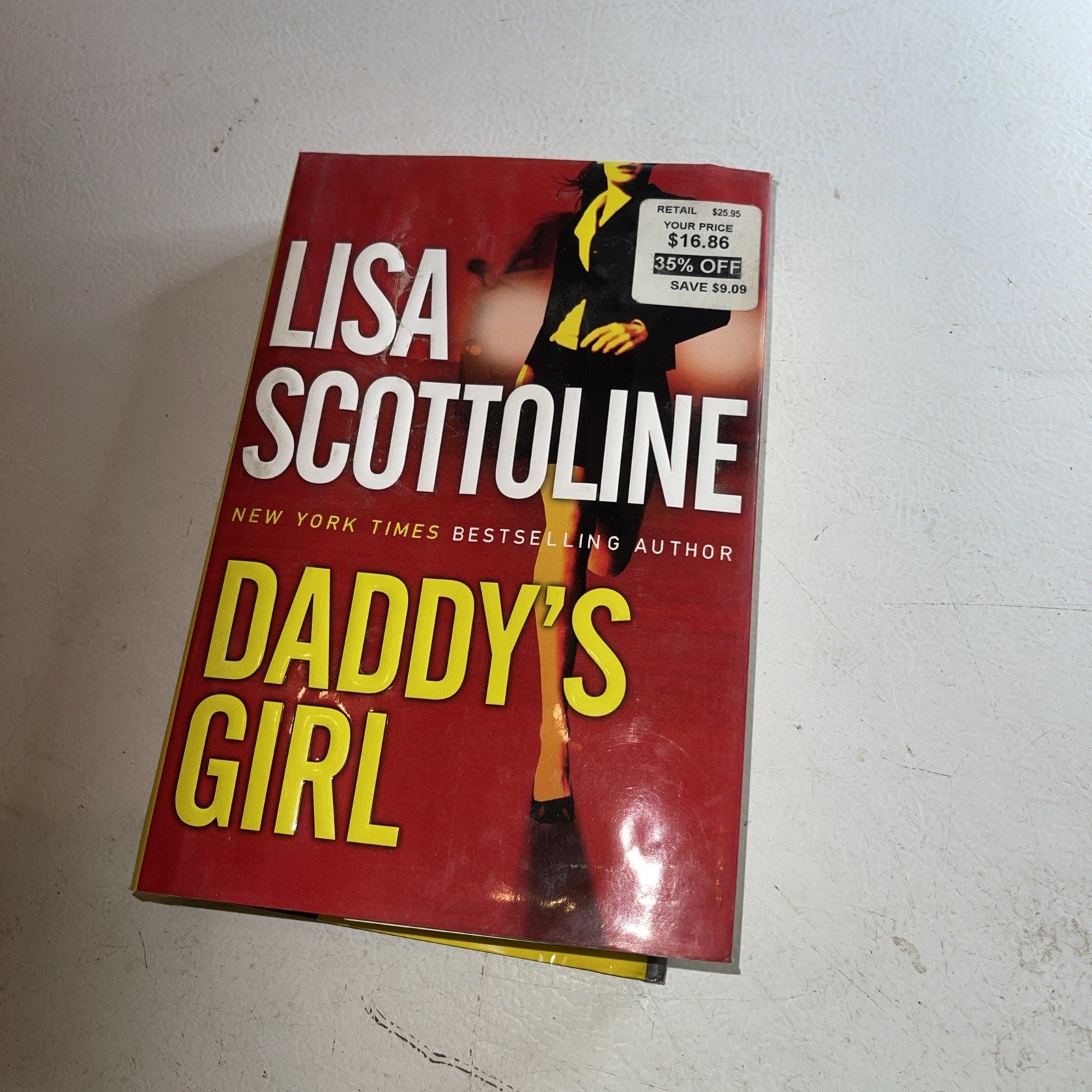 Daddy's Girl by Lisa Scottoline (2007, Hardcover)