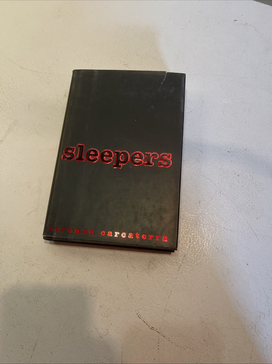 Sleepers by Lorenzo Carcaterra (1995, Hardcover) First Edition Hardcover