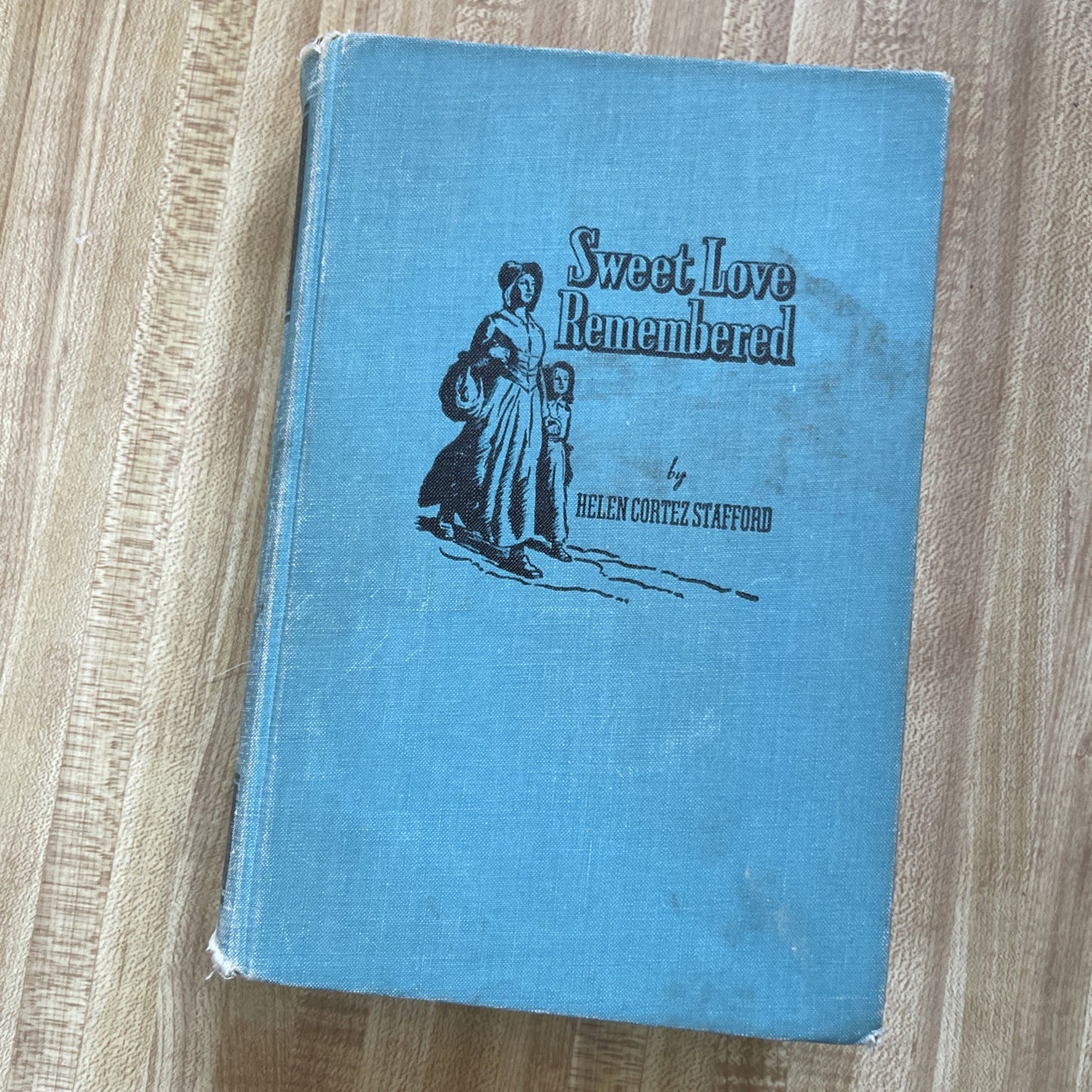 Sweet Love Remembered Hardcover First Edition 
