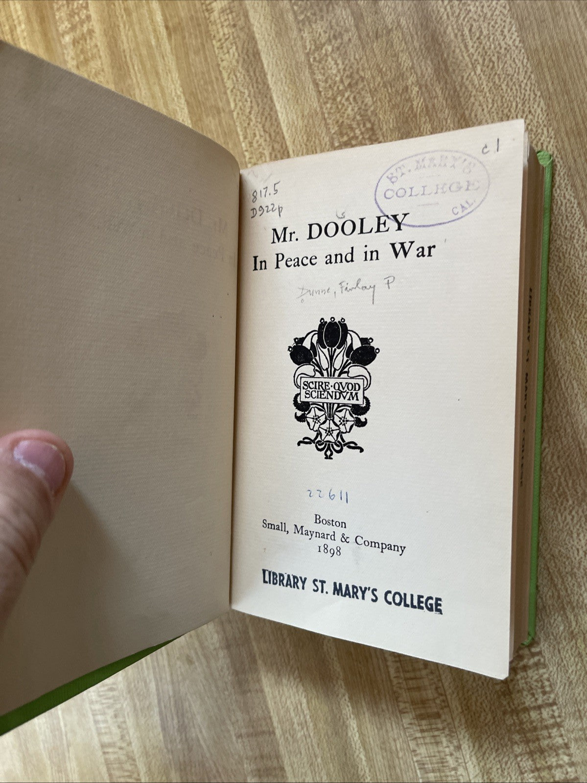 Mr Dooley In Peace And In War Hardcover 1898