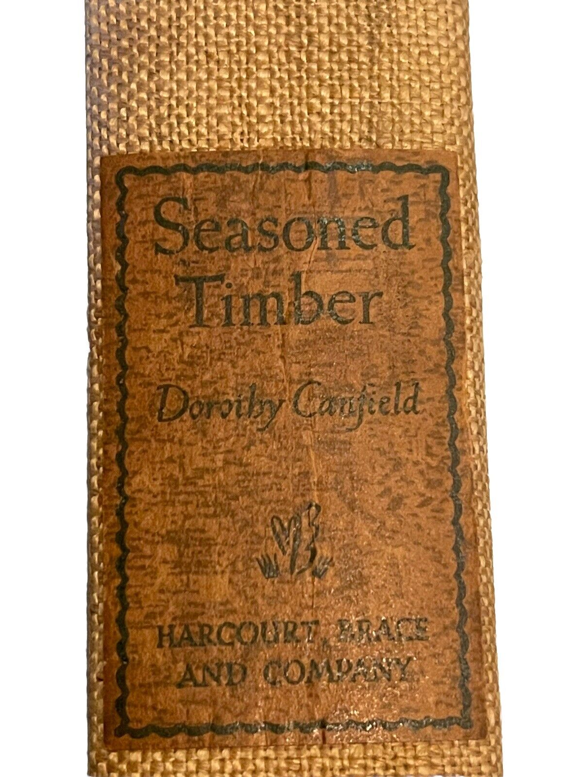 Vintage Seasoned Timber 1939 Dorothy Canfield