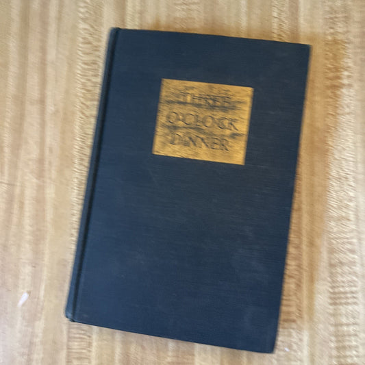 Three O Clock Dinner Hardcover 