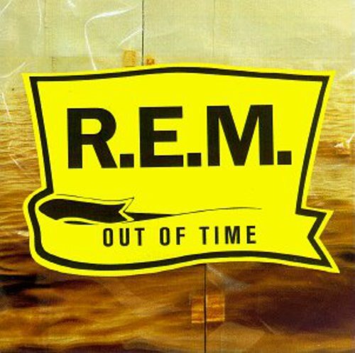 Out of Time by R.E.M. (CD, 1991)